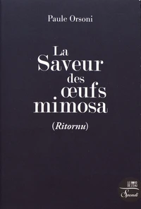 La saveur des oeufs mimosa (Ritornu)