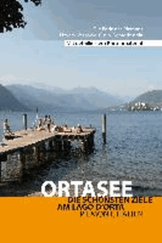 Ortasee - Reiseführer - Die schönsten Ziele am Lago d'Orta - Piemont, Italien.
