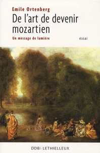 De l'art de devenir mozartien