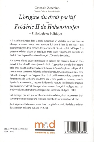 L'origine du droit positif chez Frédéric II de Hohenstaufen. Philologie et politique