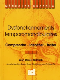 Dysfonctionnements temporomandibulaires