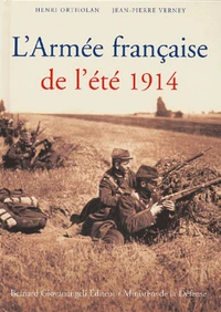 L'Armée française de l'été 1914