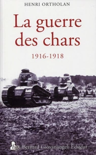 La guerre des chars 1916-1918