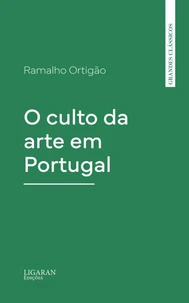 O culto da arte em Portugal