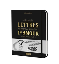 Toutes les lettres ne sont pas des lettres d'amour (ou peut-être le sont-elles ?)