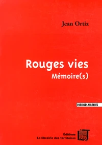 Rouges vies