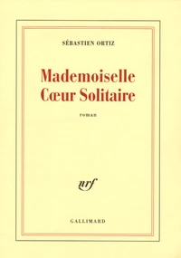 Mademoiselle Coeur Solitaire