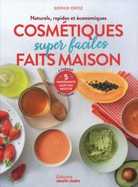 Cosmétiques super faciles faits maison