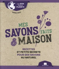 Mes savons faits maison