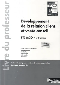 Développement de la relation client et vente conseil BTS MCO 1re et 2e années