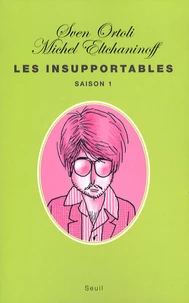 Les Insurpportables