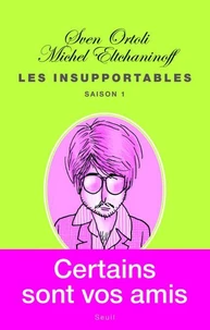 Les Insurpportables