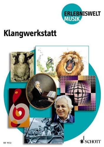 Ortwin Nimczik et Ernst klaus Schneider - Adventurous World of Music  : Klangwerkstatt - Hören - Entdecken und Untersuchen - Gestalten. Livre de l'élève..