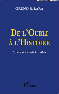 De l'Oubli à l'Histoire