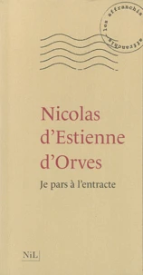 Je pars à l'entracte