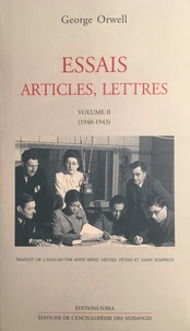 Essais, Articles, Lettres. Volume 2 (1940-1943)