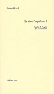 Et vive l'aspidistra !