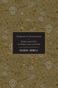 Homage To Catalonia / Down And Out In Paris And London