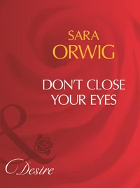 Don't Close Your Eyes