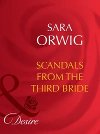 Scandals From The Third Bride