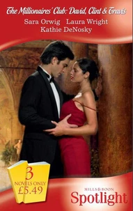 The Millionaires' Club: David, Clint &amp; Travis