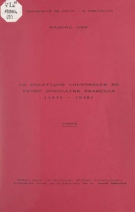 La politique culturelle du Front populaire français (1935-1938)
