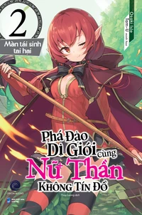 Phá Đảo Dị Giới Cùng Nữ Thần Không Tín Đồ