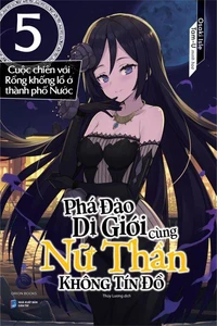 Phá Đảo Dị Giới Cùng Nữ Thần Không Tín Đồ