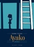 Osamu Tezuka - Ayako - Édition prestige.