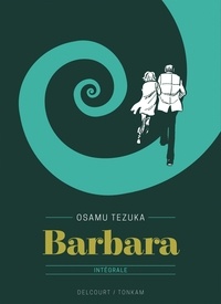 Osamu Tezuka - Barbara - Édition prestige.