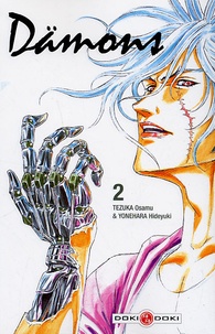 Osamu Tezuka et Hideyuki Yonehara - Dämons Tome 2 : .