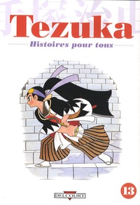 Osamu Tezuka - Histoires pour tous Tome 13 : .