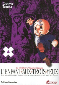 Osamu Tezuka - L'Enfant aux trois yeux Tome 4 : .