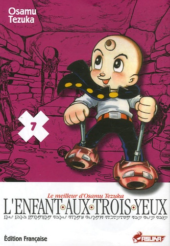 Osamu Tezuka - L'Enfant aux trois yeux Tome 7 : .