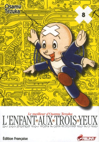 Osamu Tezuka - L'Enfant aux trois yeux Tome 8 : .