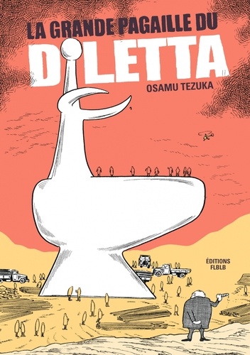 Osamu Tezuka - La grande pagaille du Diletta.