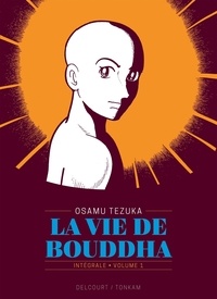Télécharger des livres sur I pod La vie de Bouddha Intégrale volume 1 (French Edition) par Osamu Tezuka iBook ePub RTF 9782413009061