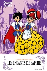 Osamu Tezuka - Les Enfants de Saphir Tome 1 : .