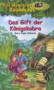 Das Gift der Königskobra