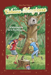 A la recherche de la fée Morgane : Sur le fleuve Amazone ; Le sorcier de la préhistoire ; Le voyage sur la Lune