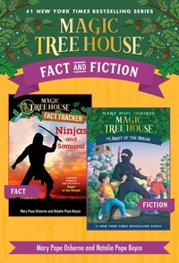 Magic Tree House Fact &amp; Fiction: Ninjas