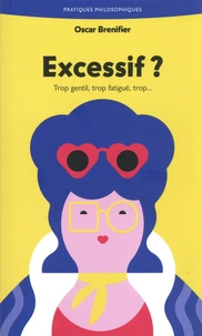 Excessif ?