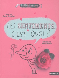 Oscar Brenifier et Serge Bloch - Les Sentiments, c'est quoi ?.
