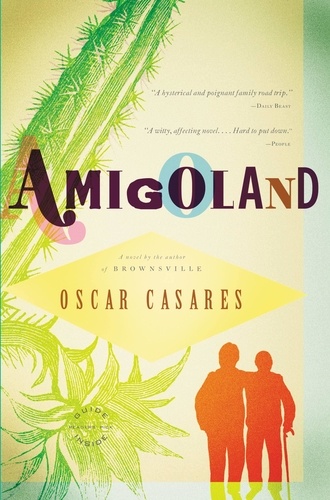 Amigoland. A Novel