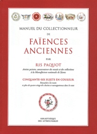 Manuel du collectionneur de faïences anciennes - Cinquante-six sujets en couleur.pdf