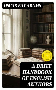 A Brief Handbook of English Authors