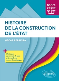 Oscar Ferreira - Histoire de la construction de l'Etat.