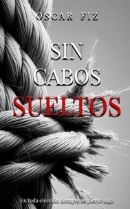 Télécharger le livre d'essai en anglais Sin cabos sueltos RTF