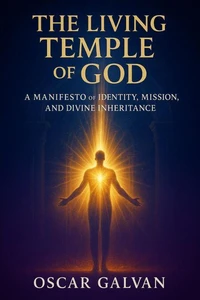 The Living Temple of God