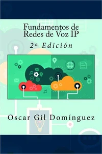 Fundamentos de Redes de Voz IP - 2º Edición